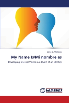 Paperback My Name Is/Mi nombre es Book