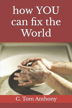 Paperback how YOU can FIX the WORLD Book