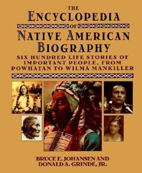 Paperback The Encyclopedia of Native American Biography Book