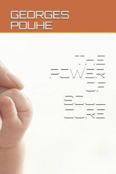 Paperback The Power of Soul Cure Book