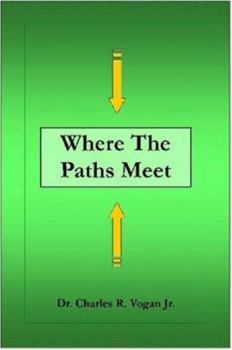 Paperback Where the Paths Meet Book