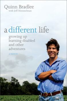 Hardcover A Different Life: Growing Up Learning Disabled and Other Adventures Book