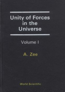 Hardcover Unity of Forces in the Universe (in 2 Volumes) Book