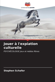 Paperback Jouer à l'expiation culturelle [French] Book