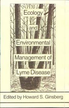 Hardcover Ecology and Environmental Management of Lyme Disease Book