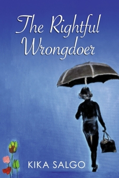 Paperback The Rightful Wrongdoer Book