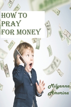 Paperback How to Pray For Money Book