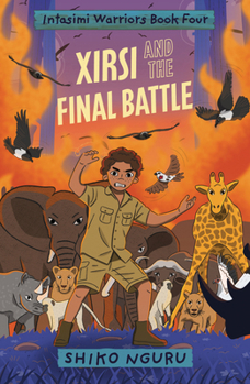 Hardcover Xirsi and the Final Battle Book