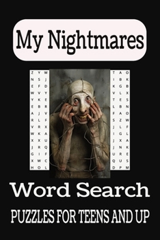 Paperback My Nightmares: Unravel the Shadows: A Chilling Nightmare Word Hunt Book