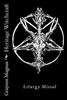 Paperback Heritage Witchcraft: Liturgy Missal Book