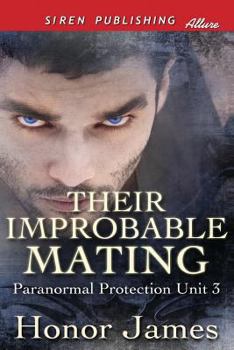 Paperback Their Improbable Mating (Paranormal Protection Unit) Book