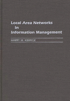 Hardcover Local Area Networks in Information Management Book
