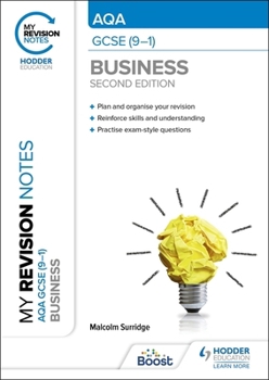 Paperback My Revision Notes: Aqa GCSE (9-1) Business Second Edition Book