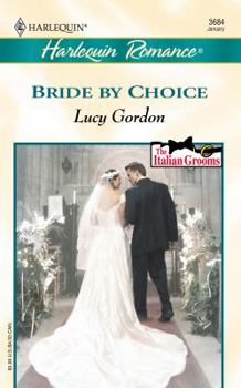 Bride By Choice - Book #3 of the Italian Grooms