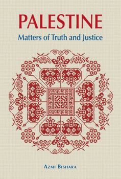 Paperback Palestine: Matters of Truth and Justice Book
