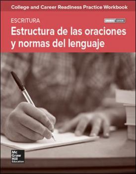Hardcover College and Career Readiness Skills Practice Workbook: Sentence Structure and Mechanics Spanish Edition, 10-Pack Book