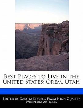 Paperback Best Places to Live in the United States: Orem, Utah Book