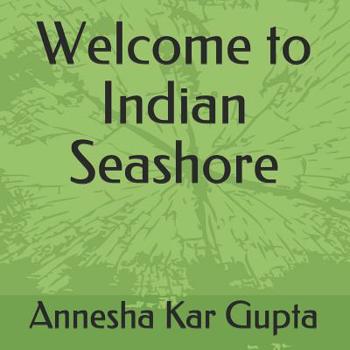Paperback Welcome to Indian Seashore Book
