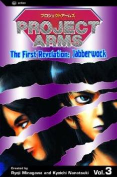 Paperback Project Arms: Volume 3: The First Revelation: Jabberwock Book