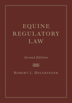 Hardcover Equine Regulatory Law Book