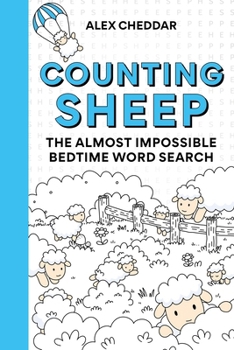 Paperback Counting Sheep: The Almost Impossible Bedtime Word Search Book