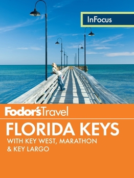 Paperback Fodor's in Focus Florida Keys: With Key West, Marathon & Key Largo Book