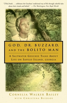 Paperback God, Dr. Buzzard, and the Bolito Man: A Saltwater Geechee Talks about Life on Sapelo Island Book