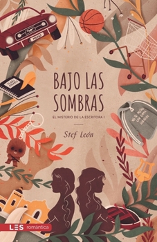 Paperback Bajo las sombras: El misterio de la Escritora I [Spanish] Book