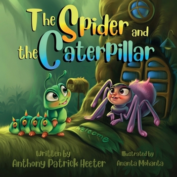 Paperback The Spider and the Caterpillar Book
