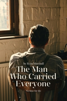 Paperback The Man Who Carried Everyone Book