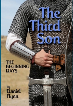 Hardcover The Third Son, the Beginning Days Book