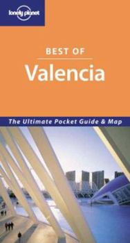 Lonely Planet Best of Valencia - Book  of the Lonely Planet Condensed/Best of