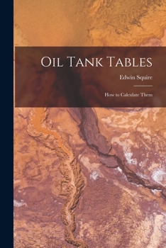 Paperback Oil Tank Tables: How to Calculate Them Book