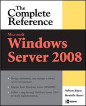 Paperback Microsoft Windows Server 2008: The Complete Reference Book