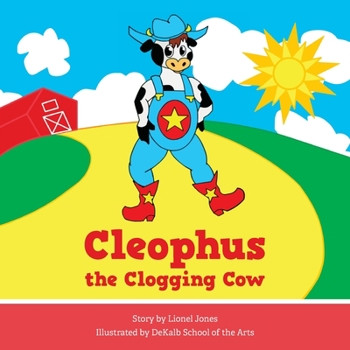 Paperback Cleophus the Clogging Cow Book