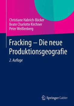Paperback Fracking - Die Neue Produktionsgeografie [German] Book