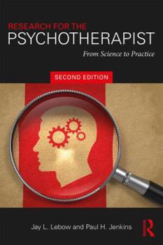 Paperback Research for the Psychotherapist: From Science to Practice Book