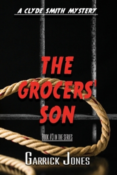 Paperback The Grocers' Son: A Clyde Smith Mystery Book