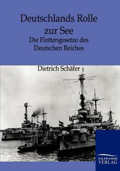Paperback Deutschlands Rolle zur See [German] Book