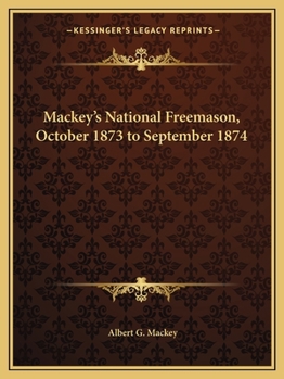 Mackey's National Freemason, October 1873 to September 1874