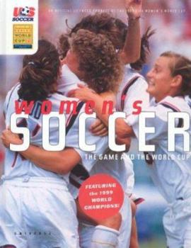 Hardcover Women's Soccer: The Game and the Fifa World Cup Book