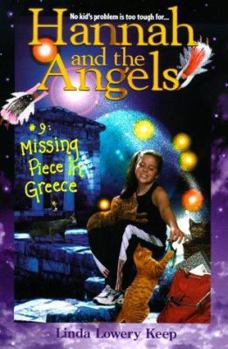Paperback Hannah and the Angels #9: Missing Piece in Greece Book