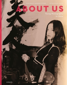 Hardcover About Us: Young Photography in China Book