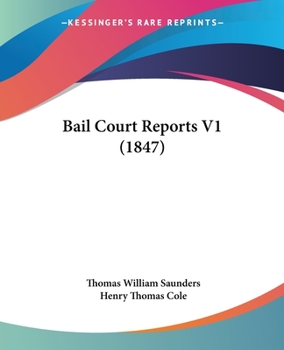 Paperback Bail Court Reports V1 (1847) Book