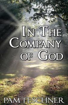 Paperback In the Company of God Book