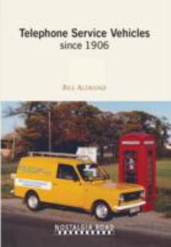 Paperback Telephone Service Vehicles Since 1906 Book