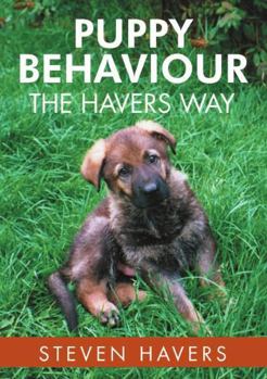 Paperback Puppy Behaviour the Havers Way Book