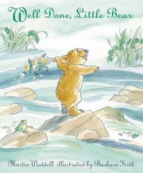 Well Done, Little Bear - Book #4 of the Little Bear