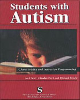 Paperback Students with Autism: Characteristics and Instruction Programming Book