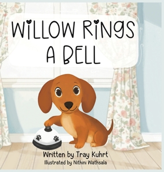 Hardcover Willow Rings a Bell Book